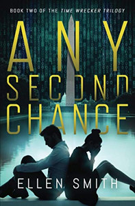 Any Second Chance (Time Wrecker Trilogy)