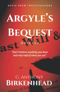 Argyle's Bequest Argyle's Bequest