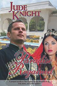 Paradise Regained: The Children of the Mountain King (The Return of the Mountain King) Paradise Regained: The Children of the Mountain King (The Return of the Mountain King)