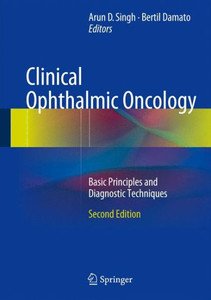 Clinical Ophthalmic Oncology: Basic Principles and Diagnostic Techniques