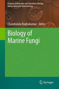Biology of Marine Fungi