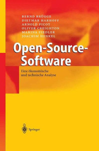 Open-Source-Software: Eine Ökonomische Und Technische Analyse