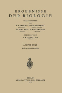 Ergebnisse Der Biologie: 8. Band