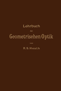 Lehrbuch Der Geometrischen Optik