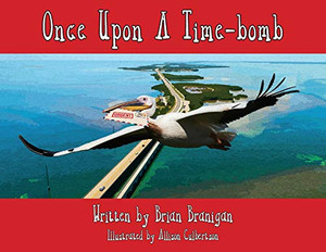 Once Upon a Time-bomb - Paperback