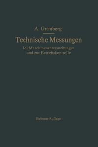 Technische Messungen Bei Maschinenuntersuchungen Und Zur Betriebskontrolle