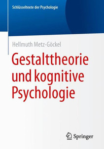Gestalttheorie Und Kognitive Psychologie