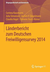 Länderbericht Zum Deutschen Freiwilligensurvey 2014