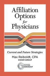 Affiliation Options for Physicians: Current and Future Strategies (English, Spanish, French, Italian, German, Japanese, Russian, Ukrainian, Chinese, ... Gujarati, Bengali and Korean Edition) Affiliation Options for Physicians: Current and Future Strategies (English, Spanish, French, Italian, German, Japanese, Russian, Ukrainian, Chinese, ... Gujarati, Bengali and Korean Edition)