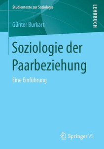 Soziologie Der Paarbeziehung: Eine Einführung