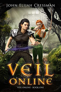 Veil Online - Book 1 (a LitRPG MMORPG Adventure Series) - Hardcover