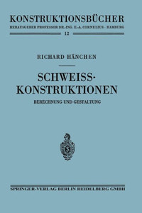 SchweiÃŸkonstruktionen: Berechnung Und Gestaltung