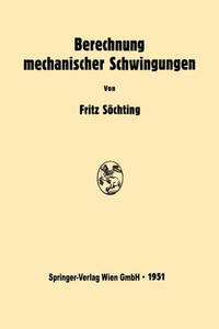 Berechnung Mechanischer Schwingungen