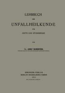 Lehrbuch Der Unfallheilkunde Für Ärzte Und Studierende