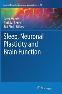 Sleep, Neuronal Plasticity and Brain Function