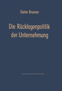 Die Rücklagenpolitik Der Unternehmung