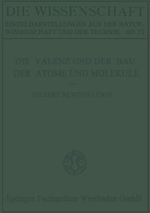 Die Valenz Und Der Bau Der Atome Und Moleküle