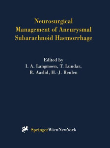 Neurosurgical Management of Aneurysmal Subarachnoid Haemorrhage