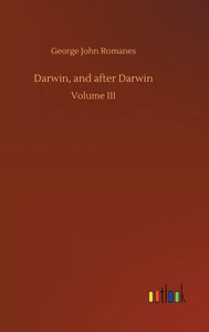 Darwin, and after Darwin