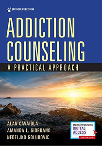 Addiction Counseling: A Practical Approach