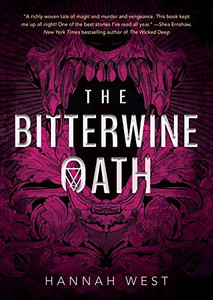 The Bitterwine Oath - Hardcover