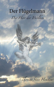 Der Flügelmann: Der Herr der Wolken