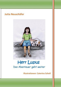 Herr Lupus: Das Abenteuer geht weiter