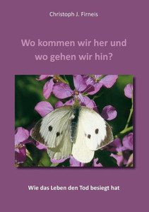 Wo kommen wir her und wo gehen wir hin?