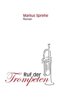 Ruf der Trompeten