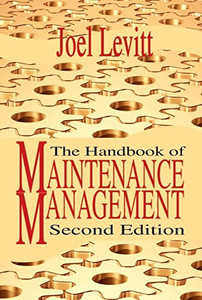 Handbook of Maintenance Management Handbook of Maintenance Management