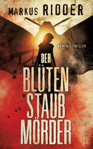 Der BlÃ¼tenstaubmÃ¶rder