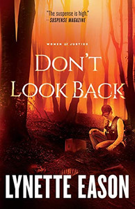 Don't Look Back (Women of Justice) - 9780800739294