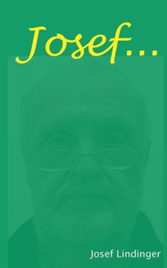 Josef ...