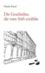 Die Geschichte, die vom Stift erzÃ¤hlte