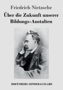 Über die Zukunft unserer Bildungs-Anstalten
