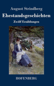 Ehestandsgeschichten: ZwÃ¶lf ErzÃ¤hlungen