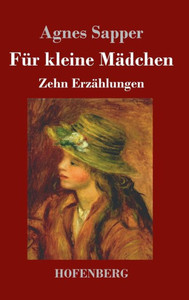 FÃ¼r kleine MÃ¤dchen: Zehn ErzÃ¤hlungen