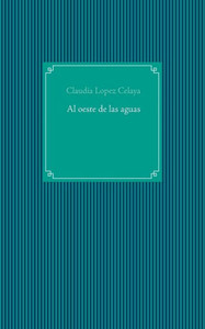 Al oeste de las aguas