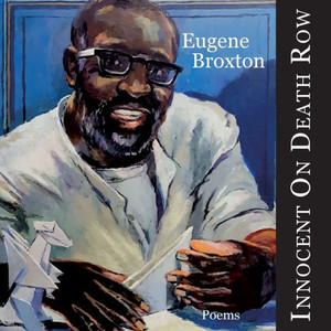 Innocent On Death Row: Poems