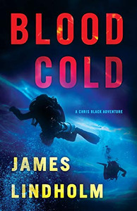 Blood Cold: A Chris Black Adventure - 9780744300956 Blood Cold: A Chris Black Adventure - 9780744300956