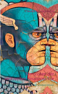 Terroristen der weltweiten FinanzmÃ¤rkte: Wie Kleinanleger ihre Investitionen schÃ¼tzen kÃ¶nnen