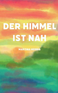 Der Himmel ist nah