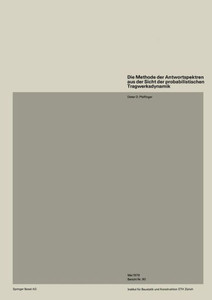 Die Methode Der Antwortspektren Aus Der Sicht Der Probabilistischen Tragwerksdynamik