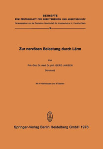 Zur NervÃ¶sen Belastung Durch LÃ¤rm: Experimentelle Untersuchung Zur Frage Der Vegetativen Belastbarkeit Des Menschen Durch SchalleinflÃ¼sse Hoher Und Mi