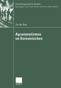 Agrammatismus Im Koreanischen