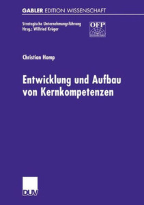 Entwicklung Und Aufbau Von Kernkompetenzen