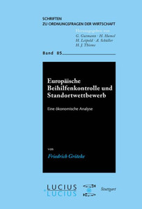 EuropÃ¤ische Beihilfenkontrolle und Standortwettbewerb