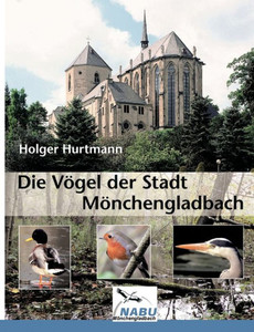 Die Vögel der Stadt Mönchengladbach