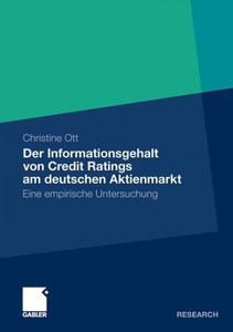 Der Informationsgehalt Von Credit Ratings Am Deutschen Aktienmarkt: Eine Empirische Untersuchung
