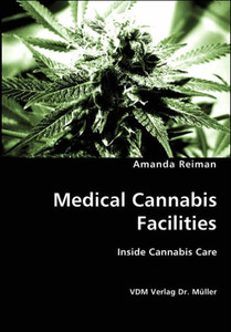 Medical Cannabis Facilities